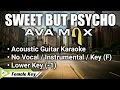 Ava Max - Sweet But Psycho ( Acoustic Karaoke ) ( Instrumental No Vocal )