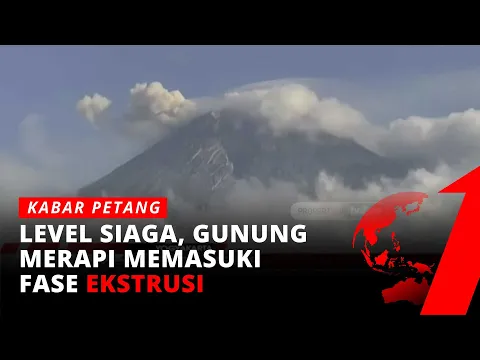 Aktivitas di Level Siaga, Gunung Merapi Memasuki Fase Ekstrusi