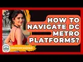 How To Navigate DC Metro Platforms - Everything About Washington DC