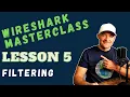 How to Filter Traffic Intro to Wireshark Tutorial Lesson 5
