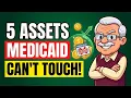 These 5 Assets Medicaid Cannot Count Most Families Only Know One