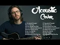 Lagu Timeless 70s 80s 90s Love Songs – Acoustic Covers (Male Vocal) | Wonderful Tonight \u0026 More