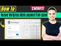 How to recover wordpress admin password from cpanel 2026