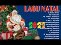 Download Lagu Lagu Natal Special Untuk Orang - Orang Tercinta || Lagu Natal Terbaru 2021/2022 || Bahagia Natal