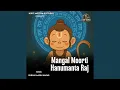 Download Lagu Mangal Moorti Hanumanta Raj