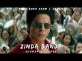 Download Lagu Zinda Banda | SLOWED \u0026 REVERB | JAWAN | Shah Rukh Khan