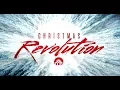 Download Lagu Christmas Revolution: Part 4 - Revolution Songs