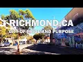 Richmond CA - Driving Tour 4K