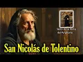 Download Lagu 10 Septiembre - San Nicolás de Tolentino: El Santo de las Almas del Purgatorio