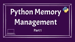 Python Memory Management Garbage Collector in python Reference Counting Algorithm Part 1