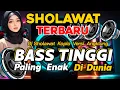 Download Lagu SHOLAWAT PENARIK REZEKI PALING DAHSYAT. SHOLAWAT NABI PEMBAWA  KEBERKAHAN, SHOLAWAT JIBRIL MERDU