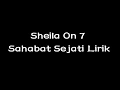 Download Lagu Sheila On 7 - Sahabat Sejati Lirik