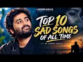 Top 10 Sad  Songs of All Time – Aarzoo Khaan | Song | Sad Song | New Sad Song 2026 