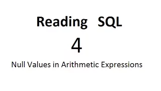 Null Values in Arithmetic Expressions SQL Tutorial 4
