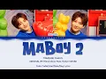Lagu TREASURE JUNKYU  'Ma Boy 2' [Cover] Color Coded Lyrics 가사
