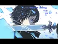 nightcore - Everything We Need (A Day To Remember)