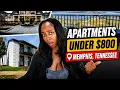 I Found Apartments Under 800 in Memphis TN
