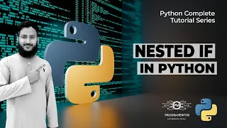 NESTED IF In Python Decision Making Statements In Python Python Learn Python