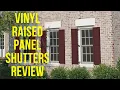 USA Exterior Vinyl Raised Panel Shutters Review