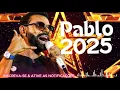 👉PABLO 2025 - NOVO CD PABLO 2025 - MÚSICAS INÉDITAS PABLO 2025 - AO VIVO NO CAMARIM PABLO 2025👍🎧