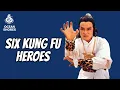 Lagu Wu Tang Collection - Six Kung Fu Heroes