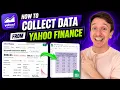 How To Collect Data from Yahoo Finance