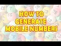 How to Generate Mobile Numbers