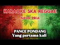 Lagu Karaoke ska reggae🎺Pance Pondang yang pertama kali