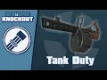 TF2C Custom Weapons Knockout Demonstration - Tank Duty