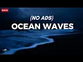 Ocean Waves for Deep Sleep Ocean Sounds for Full Night Rest With A Dark Screen And Rolling Waves