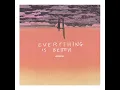 Everything Is Better - Hopeful.