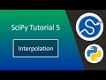 SciPy tutorial 5 Interpolation