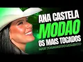 ANA CASTELA - ANA CASTELA 2024 ❮ SERESTA DO BOIADEIRA ❯