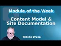 Drupal Module Content Model Site Documentation