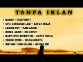 Download Lagu LAGU VIRAL SPOTIFY MANGU - FOURTWNTY, KITA USAHAKAN LAGI - BATAS SENJA, LESUNG PIPI - RAIM LAODE DLL