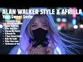 Download Lagu ALAN WALKER STYLE X AFRILLA || YOUR SWEET SMILE || NEW FULL ALBUM 2025