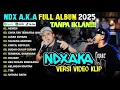 Lagu NDX AKA FULL ALBUM TERBARU VIRAL 2025 | NEMEN - CINTA TAK TERBATAS WAKTU