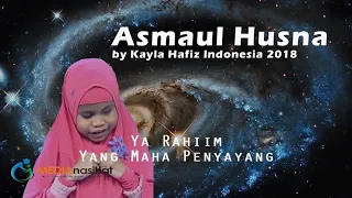 Download Asmaul husna by kayla hafiz indonesia MP3