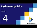 Python na Pratica - aula 4