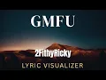 2FithyRicky - GMFU Visualizer
