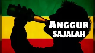 anggur sajalah asyiik lagunya reggae musik