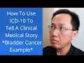 Storytelling using ICD 10 Diagnosis Codes Bladder Cancer Office Note Reviewed