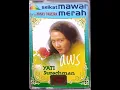 Lagu Seikat Mawar Merah - Yati Surachman (Re-upload)