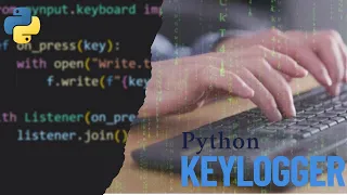 Making a Keylogger Using Python in 4 Minutes
