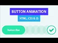 Button Animation with HTML CSS JS CSS Keyframe Animation