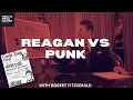 Download Lagu Reagan vs Punk ft Robert Fitzgerald