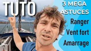 3 Astuces pour Naviguer et Maitriser son voilier en sécurité( TUTO VOILIER CORAILLE )