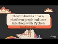 How to build a cross-platform graphical user interface with Python - Russell Keith-Magee
