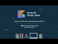 Session 2 - Make Your First Android App Part-1 Android Study Jam DSC Model Engineering College