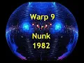 Download Lagu Warp 9 -  Nunk 1982